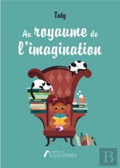 Au Royaume De L'Imagination