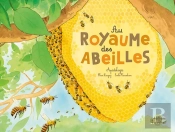 Au Royaume Des Abeilles