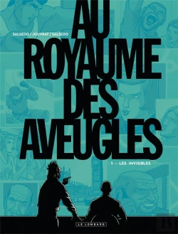 Bertrand.pt - Au Royaume Des Aveugles Tome 1 ; Les Invisibles