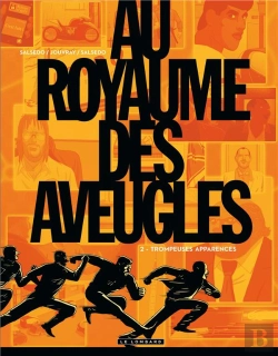 Bertrand.pt - Au Royaume Des Aveugles Tome 2 ; Trompeuses Apparences