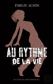 Au Rythme De La Vie