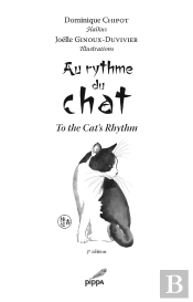 Au Rythme Du Chat - To The Cats Rhythm - Edition Bilingue
