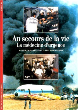 Bertrand.pt - Au Secours De La Vie : La Médecine D'Urgence