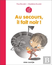 Au Secours, Il Fait Noir !