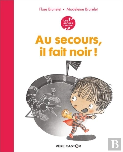 Bertrand.pt - Au Secours, Il Fait Noir !