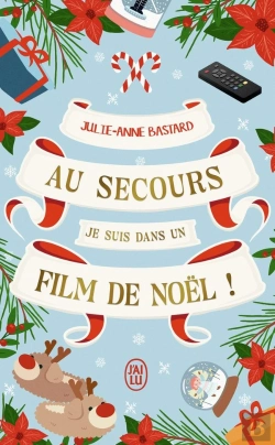 Bertrand.pt - Au Secours, Je Suis Dans Un Film De Noël !