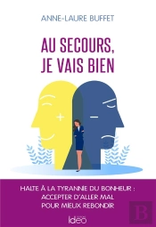 Au Secours, Je Vais Bien