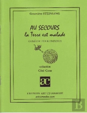 Au Secours, La Terre Est Malade