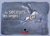 Au Secours, Les Anges !