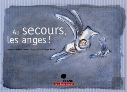 Bertrand.pt - Au Secours, Les Anges !