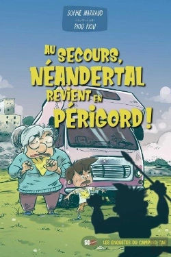 Bertrand.pt - Au Secours, Neandertal Revient En Perigord