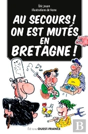 Au Secours ! On Est Mute En Bretagne !