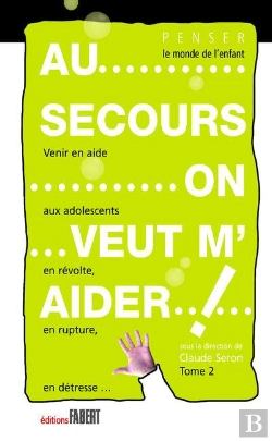 Bertrand.pt - Au Secours... On Veut M'Aider! T.2