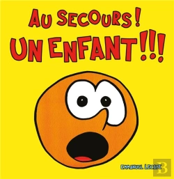 Bertrand.pt - Au Secours ! Un Enfant !!!
