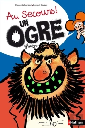 Au Secours ! Un Ogre Glouton