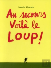 Au Secours Voila Le Loup