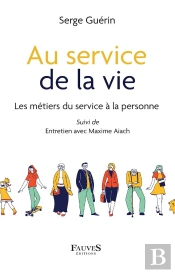 Au Service De La Vie - Les Metiers Du Service A La Personne