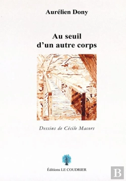 Bertrand.pt - Au Seuil D'Un Autre Corps