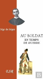 Au Soldat En Temps De Guerre
