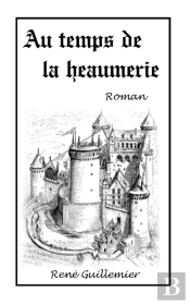 Au Temps De La Heaumerie