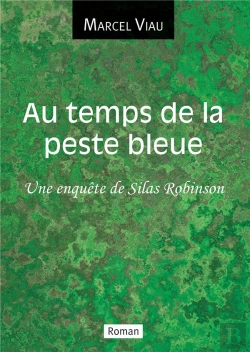 Bertrand.pt - Au Temps De La Peste Bleue
