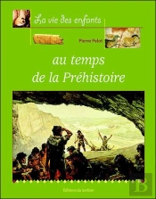 Au Temps De La Prehistoire