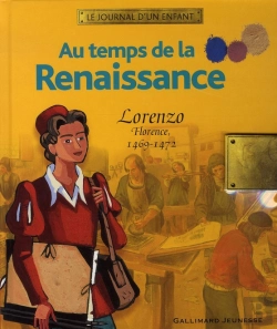 Bertrand.pt - Au Temps De La Renaissance ; Lorenzo, Florence, 1469-1472