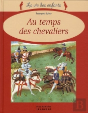 Au Temps Des Chevaliers