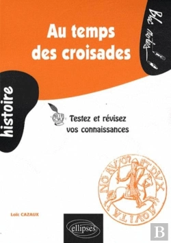 Bertrand.pt - Au Temps Des Croisades
