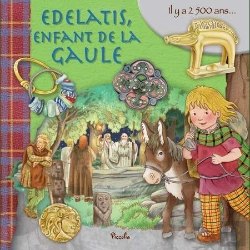Bertrand.pt - Au Temps Des/Edelatis, Enfant De La Gaule