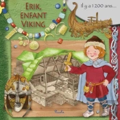 Au Temps Des/Eric, L'Enfant Viking