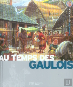 Bertrand.pt - Au Temps Des Gaulois