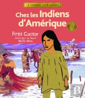 Au Temps Des Indiens D'Amérique