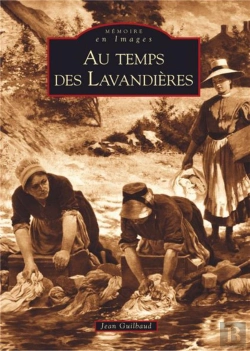 Bertrand.pt - Au Temps Des Lavandières