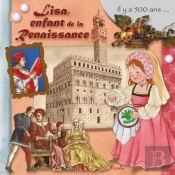 Au Temps Des/Lisa, L'Enfant De La Renaissance