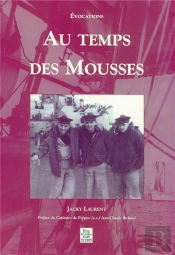 Au Temps Des Mousses