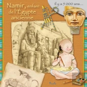 Au Temps Des/Namir, L'Enfant De L'Egypte Ancienne
