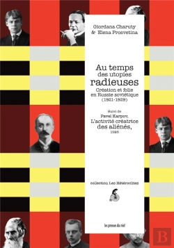 Bertrand.pt - Au Temps Des Utopies Radieuses - Creation Et Folie En Russie Sovietique (1921-1929)  Suivi De Pavel
