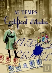 Au Temps Du Certificat D'Études 2015