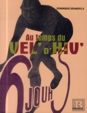 Au Temps Du Vel D'Hiv