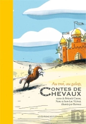 Au Trot, Au Galop, Contes De Chevaux