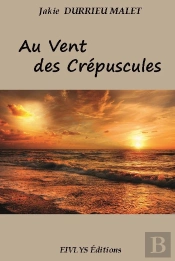 Au Vent Des Crepuscules