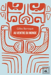 Au Ventre Du Monde