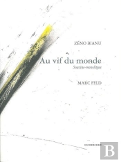 Au Vif Du Monde ; Soutine-Monologue