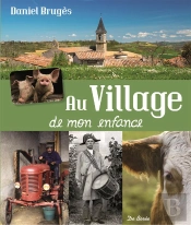 Au Village De Mon Enfance
