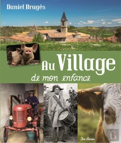 Bertrand.pt - Au Village De Mon Enfance
