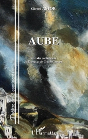 Aube ; Conférences De Damas Et De Contre Courant
