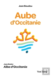 Aube D'Occitanie : Alba D'Occitania