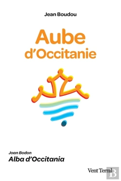 Bertrand.pt - Aube D'Occitanie : Alba D'Occitania