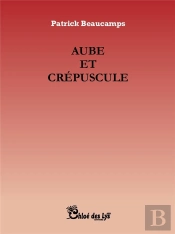 Aube Et Crepuscule